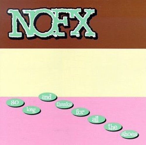 NOFX - SO LONG & THANKS FOR ALL SHOES