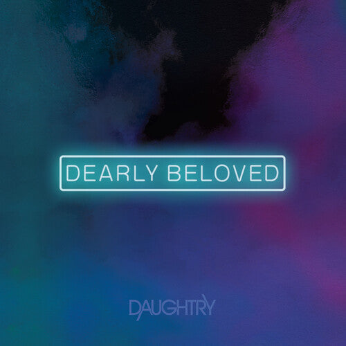 DAUGHTRY - DEARLY BELOVED (DROP22) (33% OFF)