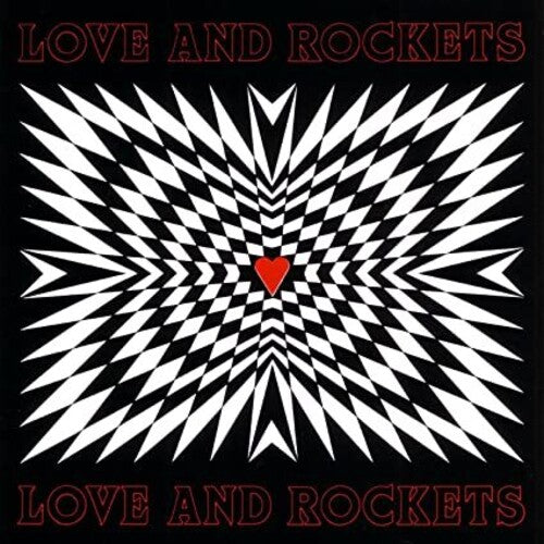 LOVE & ROCKETS - LOVE AND ROCKETS