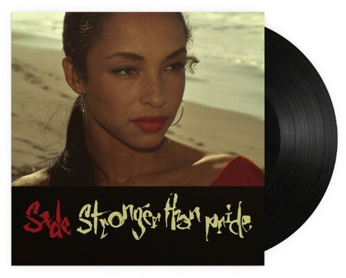 SADE - STRONGER THAN PRIDE