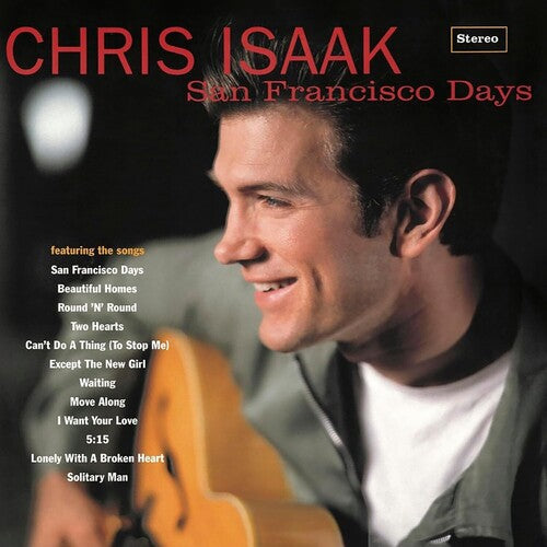 CHRIS ISAAK - SAN FRANCISCO DAYS