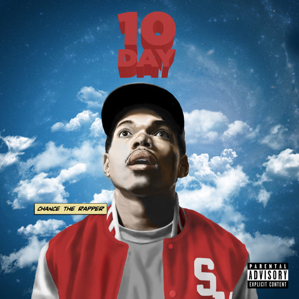 CHANCE THE RAPPER - 10 DAY